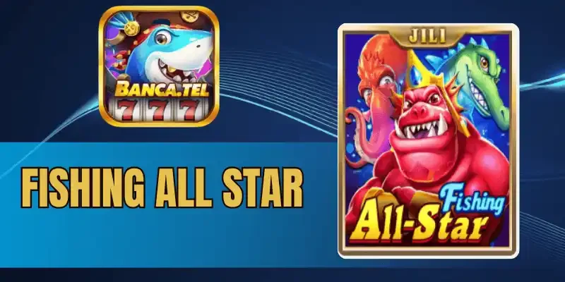 Vũ khí và các tính năng đặc biệt trong Fishing All Star